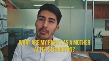 What Are My Rights As A Mother After Separation - Justice Family Lawyers Australia