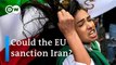 Iran cracks down on protesters EU considers sanctions