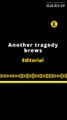 Editorial en inglés: Another tragedy brews