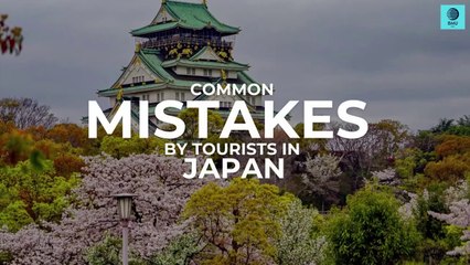Mistakes by Tourists in Japan _ Be Careful
