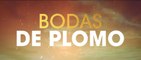 BODAS DE PLOMO (2022) Trailer - SPANISH