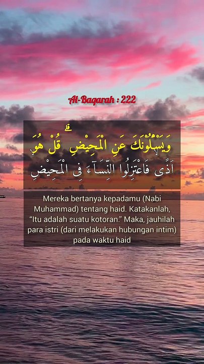 Mereka bertanya kepadamu (Nabi Muhammad) tentang haid | QS. Al-Baqarah ...
