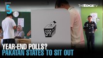 EVENING 5: PH states to sit out GE15 if held soon