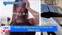 Detienen a modelo de OnlyFans por robar un auto