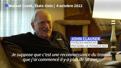 John Clauser, Nobel de physique, son travail reconnu après 50 ans