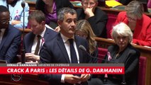 Gérald Darmanin : «L'État a pris ses responsabilités pour mettre fin à ce désordre, que les Parisiens ne pouvaient plus accepter», sur le crack à Paris