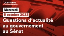[INTÉGRAL] Questions d'actualité au Gouvernement - 05/10/2022