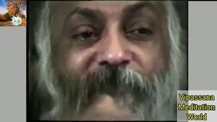 Janane ka pahla kadam, manne se mukt ho jana hai, osho