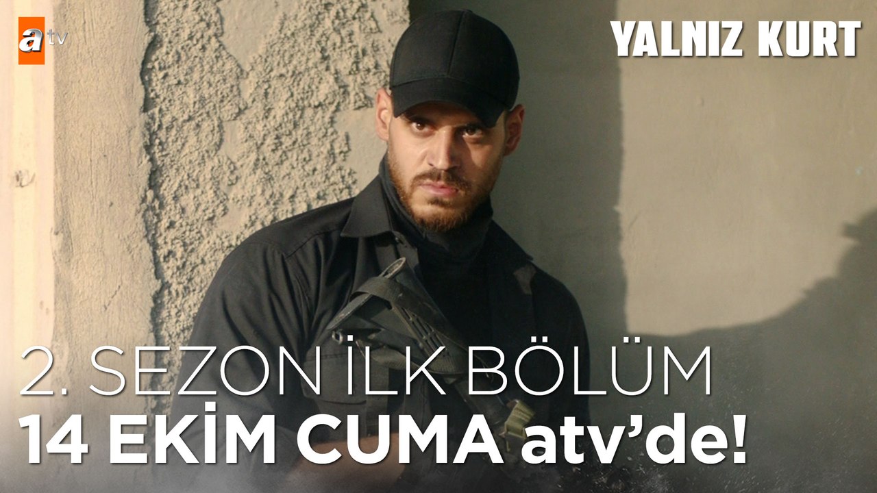Yalnız Kurt | Yeni Sezon ilk bölüm 14 Ekim Cuma atv'de!  @atv ​