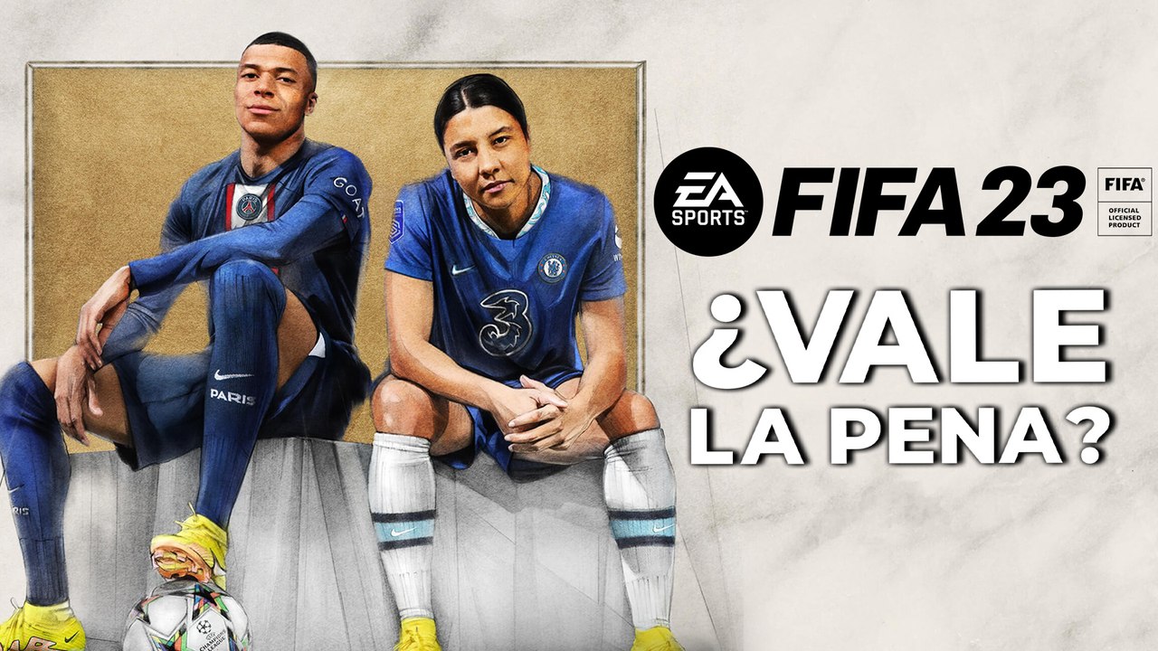 FIFA 23 - ¿Vale la Pena?