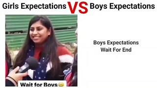 Girls Expectations Vs Boys Expectations