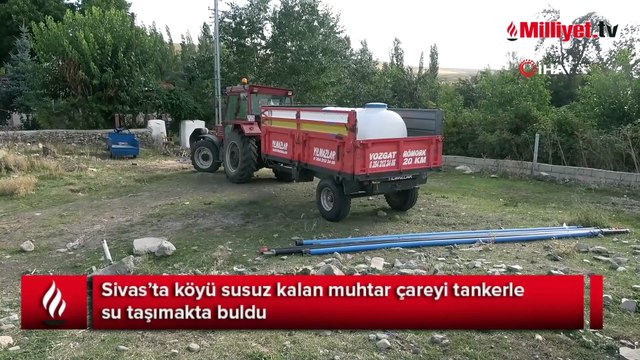Köyü susuz kaldı, muhtar çareyi tankerle su taşımakta buldu