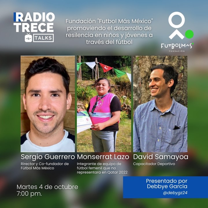 Radio13Talks: Fundación "Fútbol más México", promoviendo el desarrollo de resiliencia