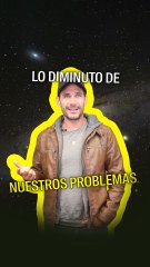 ¿Qué tan pequeño eres con respecto al universo?