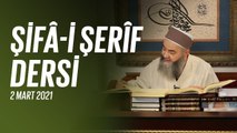 Cübbeli Ahmet Hocaefendi ile Şifâ-i Şerîf Dersi 108. Bölüm 2 Mart 2021
