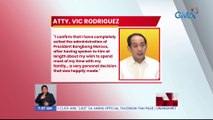 Atty. Vic Rodriguez, kinumpirma na umalis na s'ya sa administrasyon ni PBBM | UB