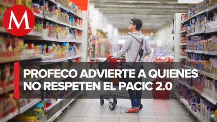 Retirarán consideraciones especiales si se incumple acuerdo contra inflación: Profeco