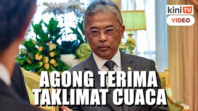 Yang di-Pertuan Agong cemar duli ke PRABN, terima taklimat cuaca