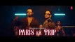 Paris Ka Trip Video Millind Gaba X Yo Yo honey singh