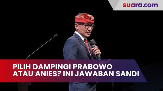 Pilih Dampingi Prabowo Subianto atau Anies Baswedan? Begini Jawaban Sandiaga Uno