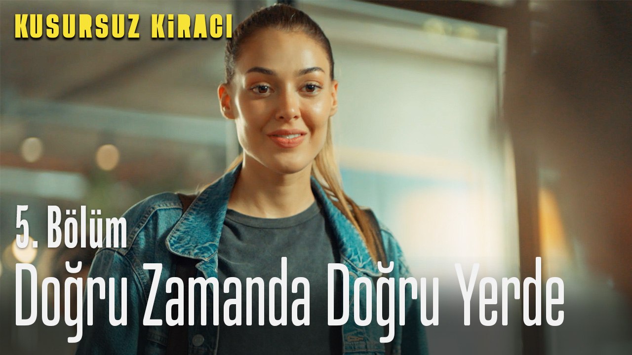 Doğru zamanda doğru yerde - Kusursuz Kiracı 5. Bölüm