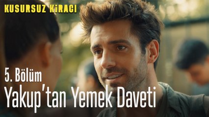 Yakup, Mona'yı yemeğe davet ediyor - Kusursuz Kiracı 5. Bölüm