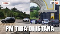 PM tiba di Istana, mungkin bincang agenda bubar Parlimen