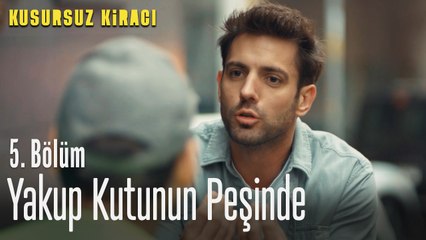 Yakup kutunun peşinde - Kusursuz Kiracı 5. Bölüm