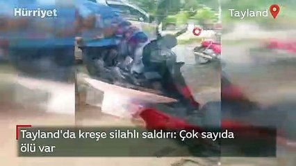 Tayland'da kreşe silahlı saldırı: Çok sayıda ölü var