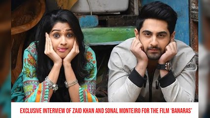 Exclusive Interview Of Zaid Khan And Sonal Monteiro For The Film ‘Banaras’