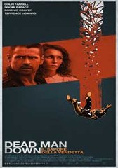 Dead Man Down - Il sapore della vendetta