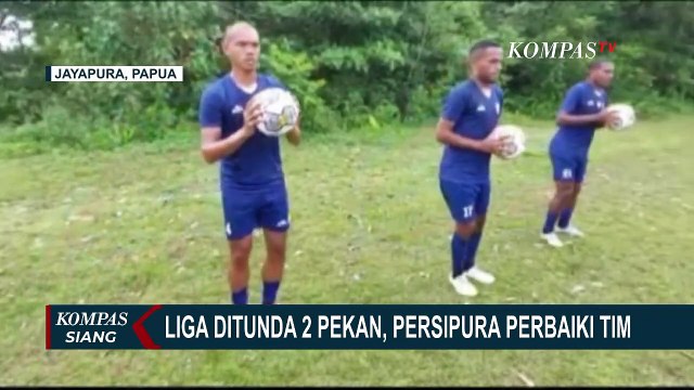 Liga Ditunda 2 Pekan, Persipura Jayapura Perbaiki Tim