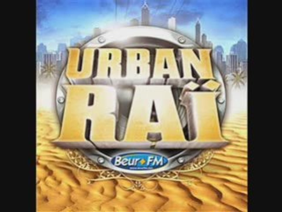 Urban raï Hé M'ma  issmek raliiii
