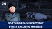 Headlines: North Korea Suspected To Have Fired 2 Ballistic Missiles, Japanese PM Issues Warning |