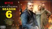 The Last Kingdom Season 6 Teaser - Netflix Release Date & Review