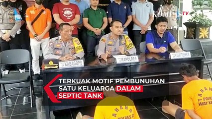Terkuak Motif Pelaku Membunuh Satu Keluarga dan Dimasukkan ke Septic Tank