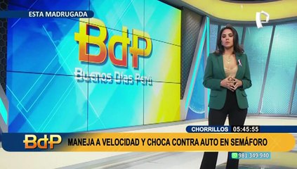 Chorrillos: chofer que iba a excesiva velocidad ocasionó aparatoso choque durante la madrugada
