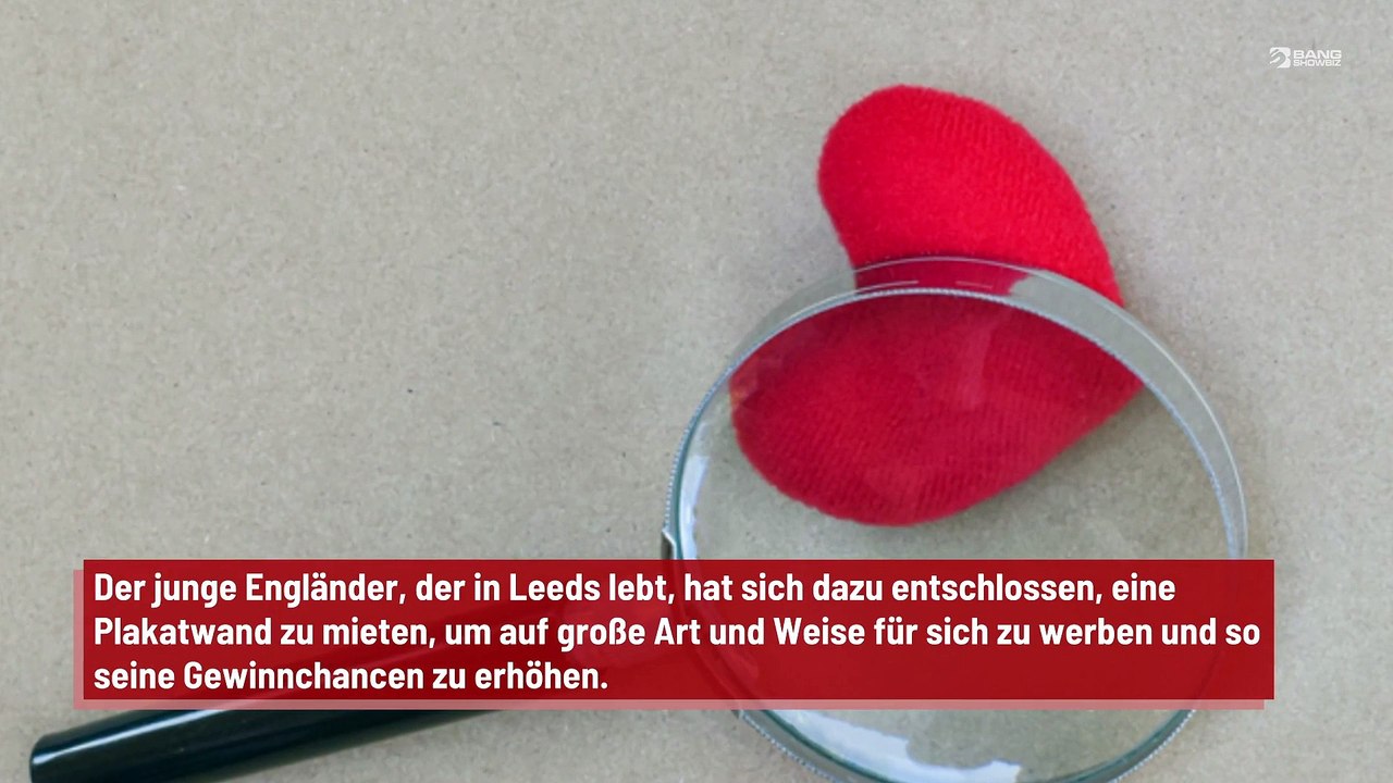 Junggeselle postet Bild auf Plakatwand, um Liebe zu finden