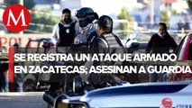 Asesinan a guardia de seguridad en Guadalupe, Zacatecas