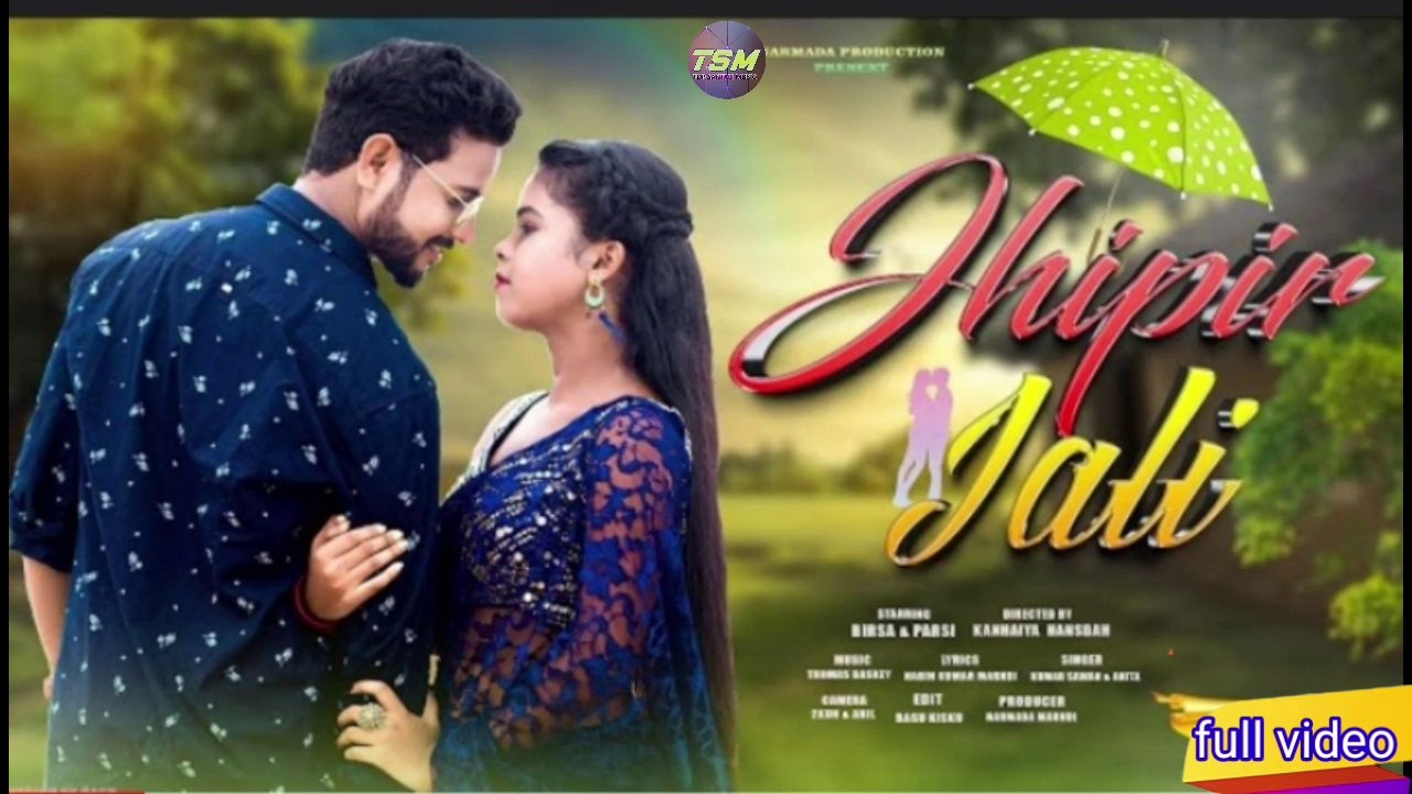 Jhipir Jali New Santali video Song 2022_Birsa&Parsi