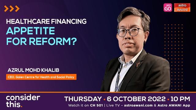 Consider This: Healthcare Financing (Part 1) — Dependence on Budget Allocation Unsustainable?