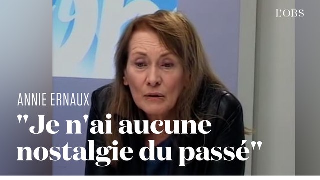 Quand Annie Ernaux, Nobel de littérature, expliquait à l'Obs son travail d'écriture