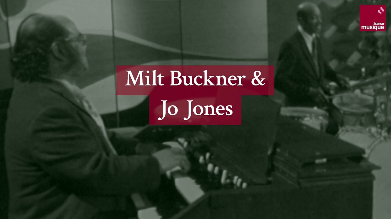 Milt Buckner & Jo Jones en 1972