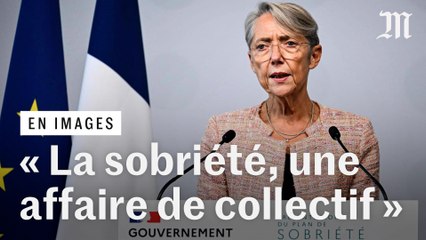 Sobriété énergétique : le plan gouvernemental est « à la hauteur de l'enjeu », assure  Elisabeth Borne