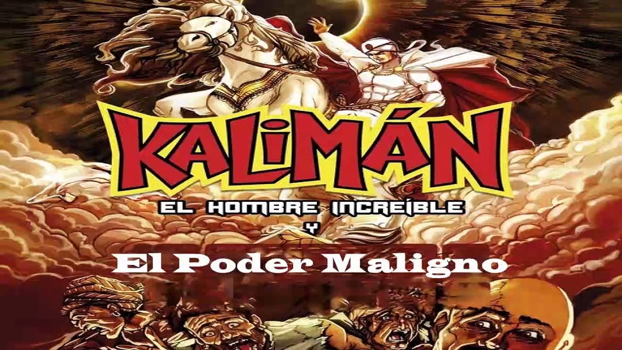 KALIMÁN El Poder Maligno 015