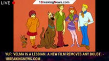 Yup, Velma is a lesbian. A new film removes any doubt. - 1breakingnews.com