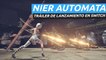 Nier Automata: The End of YoRHa Edition - Tráiler de lanzamiento