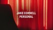 Jake Cornell - personal
