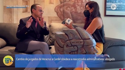 Cambio de juzgados de Veracruz a Cardel obedece a reacomodos administrativos: abogado