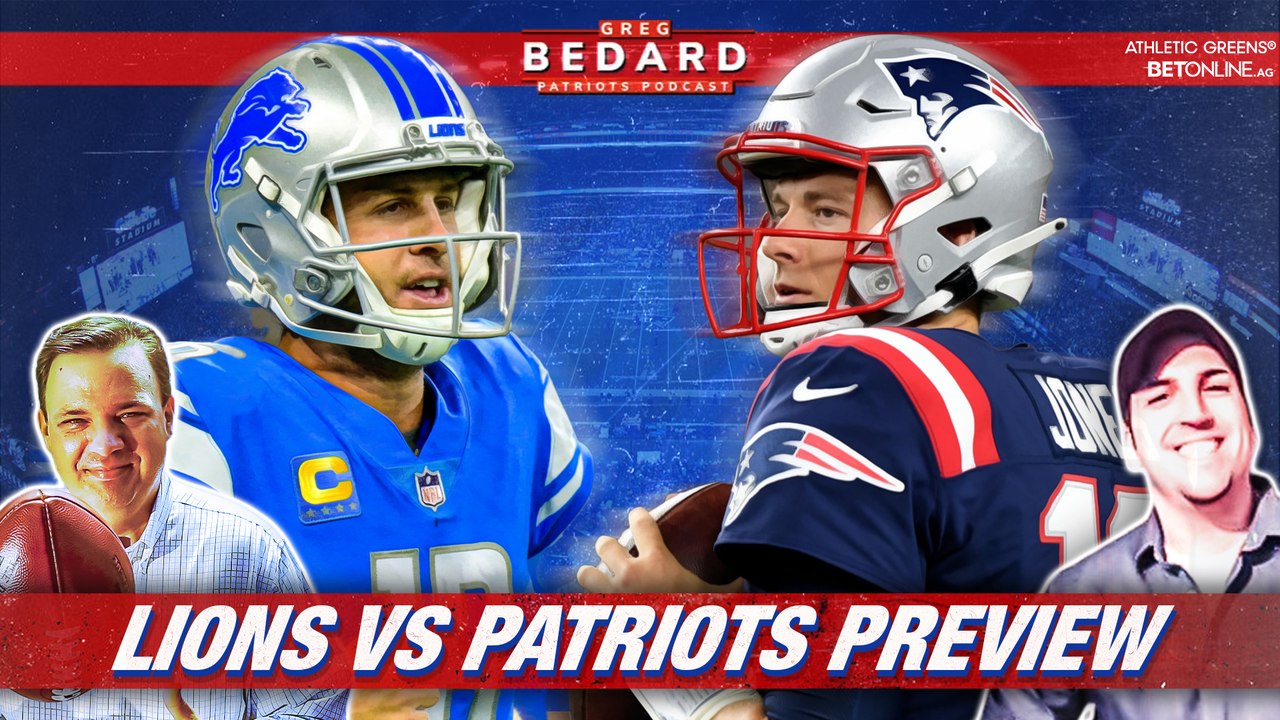 Do you want Mac Jones rushing back? Lions preview | Greg Bedard Patriots Podcast